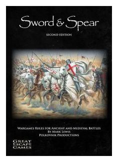 Sword & Spear: Wargames Rules For Ancient And Medieval Battles box art