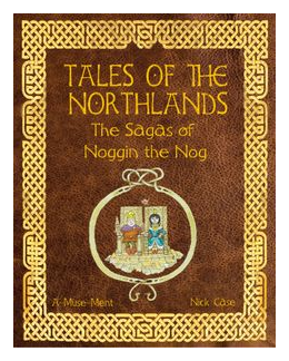 Tales Of The Northlands: The Sagas Of Noggin The Nog box art