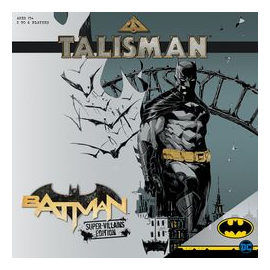 Talisman: Batman – Super-villains Edition box art