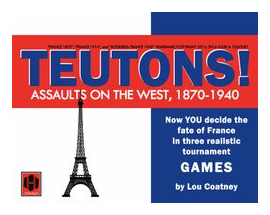 Teutons!: Assaults On The West, 1870-1940 box art