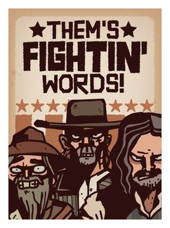 Them's Fightin' Words! box art