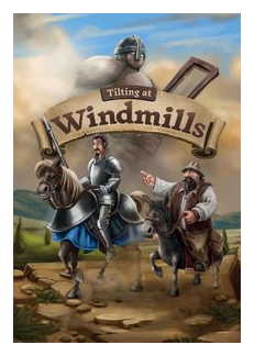 Tilting At Windmills box art