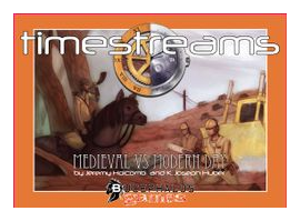 Timestreams: Deck 2 – Medieval Vs. Modern Day box art
