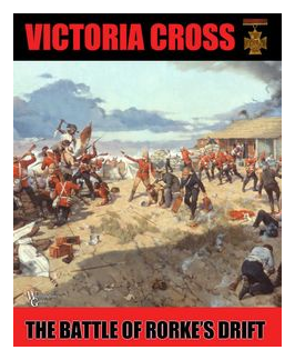 Victoria Cross: The Battle Of Rorke's Drift box art