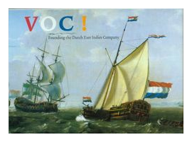 Voc! Founding The Dutch East Indies Company box art
