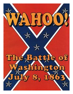 Wahoo! The Battle Of Washington July 8, 1863 box art