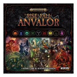 Warhammer Age Of Sigmar: The Rise & Fall Of Anvalor box art