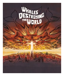 Whales Destroying The World box art