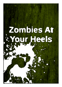 Zombies At Your Heels box art