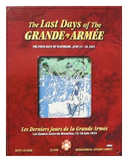The Last Days Of The Grande Armee: The Four Days Of Waterloo box art