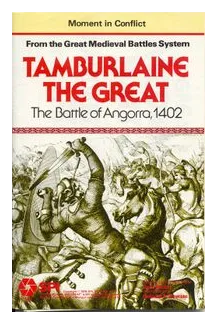 Tamburlaine The Great: The Battle Of Angorra, 1402 box art