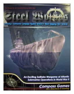 Steel Wolves: The German Submarine Campaign Against Allied Shipping – Vol 1 box art
