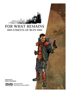 For What Remains: Streets Of Ruin box art