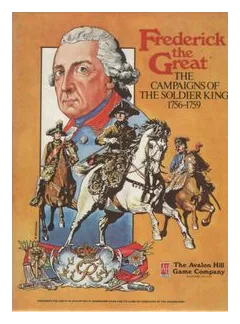 Frederick The Great: The Campaigns Of The Soldier King 1756-1759 box art