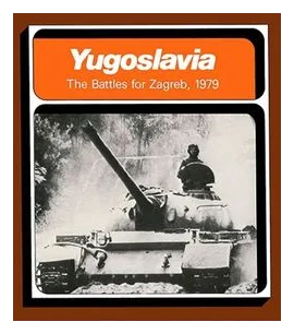 Yugoslavia: The Battles For Zagreb, 1979 box art
