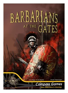 Barbarians At The Gates: The Decline And Fall Of The Western Roman Empire 337 - 476 box art