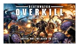 Deathwatch: Overkill box art