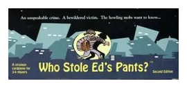 Who Stole Ed's Pants? box art