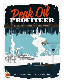 Peak Oil: Profiteer box art
