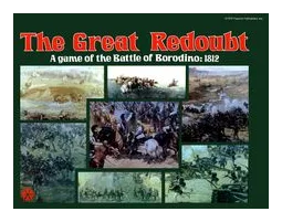 The Great Redoubt: A Game Of The Battle Of Borodino – 1812 box art