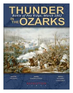 Thunder In The Ozarks: Battle For Pea Ridge, March 1862 box art
