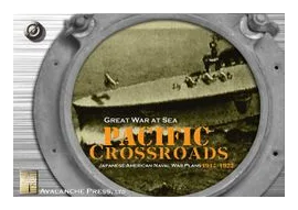 Great War At Sea: Pacific Crossroads box art