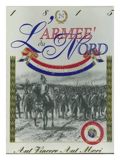 L'armeé Du Nord: The Belgian Campaign 1815 box art