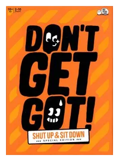 Don't Get Got!: Shut Up & Sit Down Special Edition box art