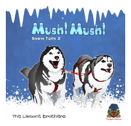 Mush! Mush!: Snow Tails 2 box art