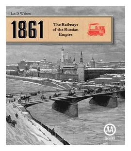 1861: The Railways Of The Russian Empire box art