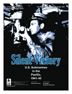 Silent Victory: U.s. Submarines In The Pacific, 1941-45 box art