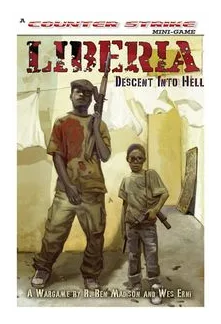 Liberia: Descent Into Hell – The Liberian Civil War 1989-1996 box art