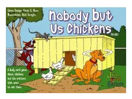 Nobody But Us Chickens box art