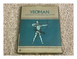 Yeoman: Tactical Warfare In The Renaissance Age, 1250-1550 box art