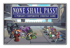 None Shall Pass! box art
