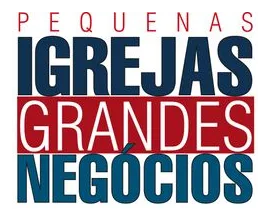 Pequenas Igrejas, Grandes Negócios box art