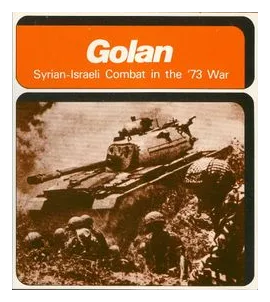 Golan: Syrian-israeli Combat In The '73 War box art
