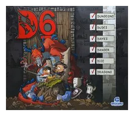 D6: Dungeons, Dudes, Dames, Danger, Dice And Dragons! box art