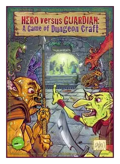 Hero Versus Guardian: A Game Of Dungeon Craft box art