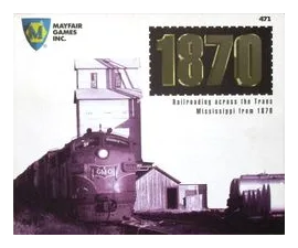 1870: Railroading Across The Trans Mississippi From 1870 box art