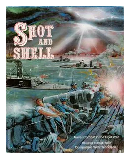 Shot And Shell: Naval Combat In The Civil War box art