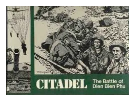 Citadel: The Battle Of Dien Bien Phu box art