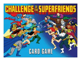 Challenge Of The Superfriends Card Game box art