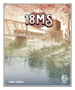 18ms: The Railroads Come To Mississippi box art