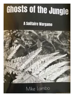 Ghosts Of The Jungle: A Solitaire Wargame box art