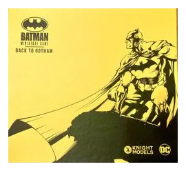 Batman Miniature Game (third Edition): Back To Gotham box art