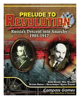 Prelude To Revolution: Russia's Descent Into Anarchy 1905 - 1917 box art