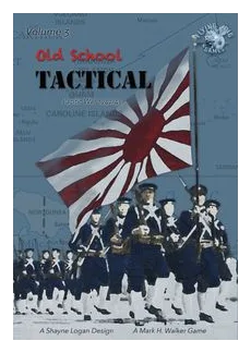 Old School Tactical: Volume 3 – Pacific 1942/45 box art