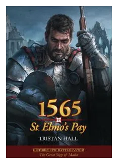 1565: St. Elmo's Pay – The Great Siege Of Malta box art