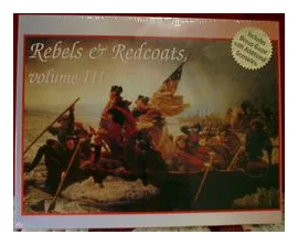 Rebels & Redcoats: Volume Iii box art